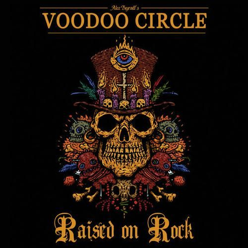 VOODOO CIRCLE - Raised On Rock #1