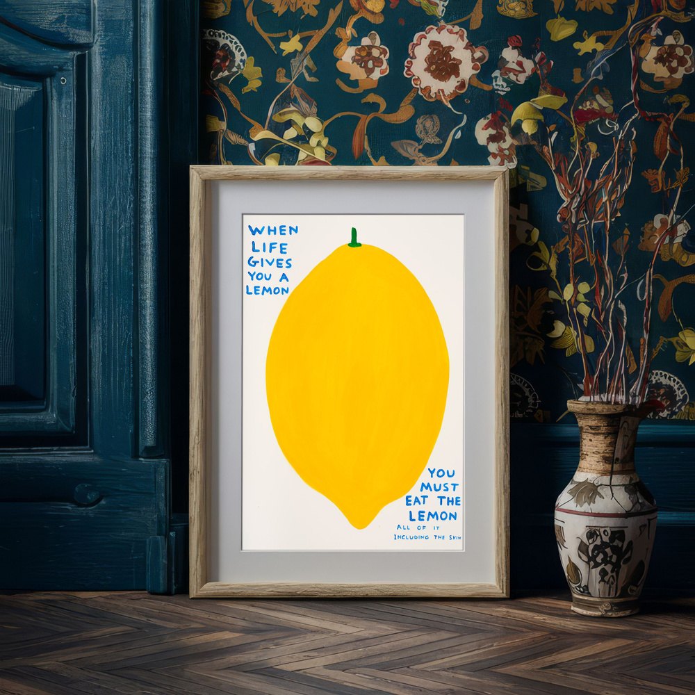 Постер Девид Шригли - Когда жизнь дает тебе лимон 50х70 #1