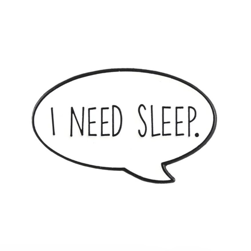 Значок "I need sleep." / пин для тех, кто любит поспать #1