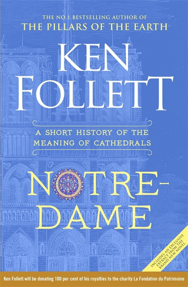 Notre-Dame. A Short History of the Meaning of Cathedrals / Книга на Английском | Follett Ken  #1