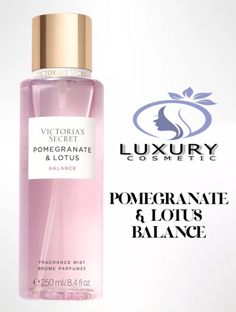 Спреи для тела Victoria s secret Pomegranate & Lotus balance #1