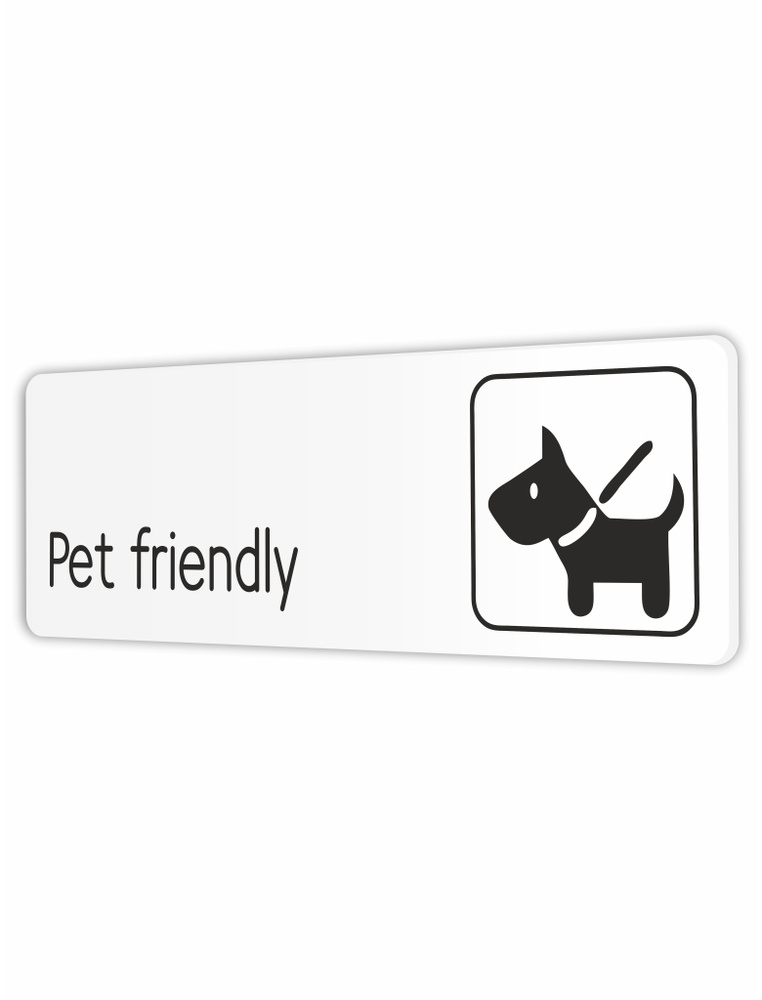 Табличка Pet friendly можно с животными в кафе, ресторан, офис, магазин 30х10см с двусторонним скотчем #1