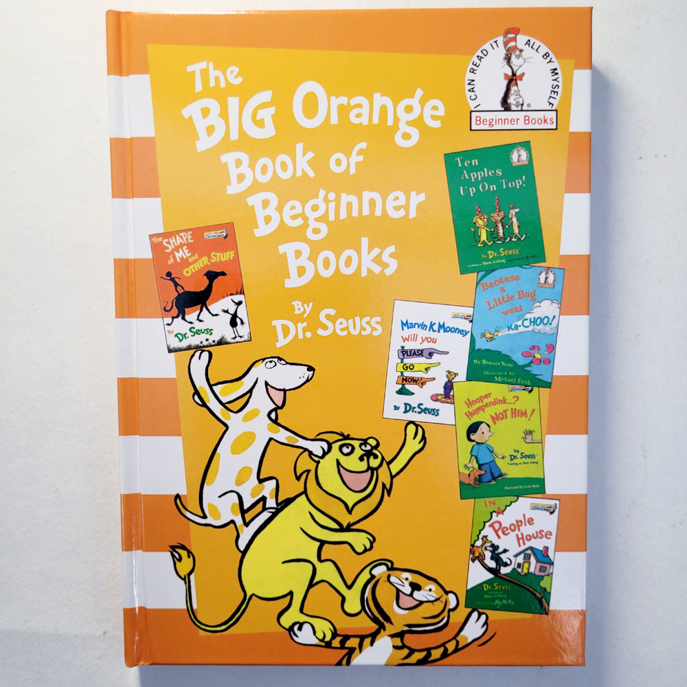 Dr. Seuss. The Big Orange Book of Beginner Books | Seuss Dr. #1