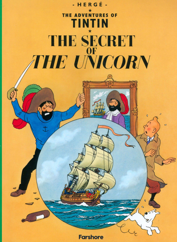 The Secret of the Unicorn / Книга на Английском | Herge #1