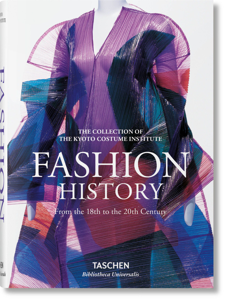 Fashion History from the 18th to the 20th Century История моды с 18 го по 20 века /Книги на английском #1