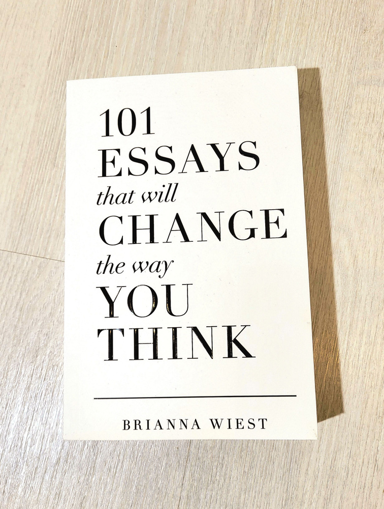 101 Essays That Will Change The Way You think | Уист Брианна #1