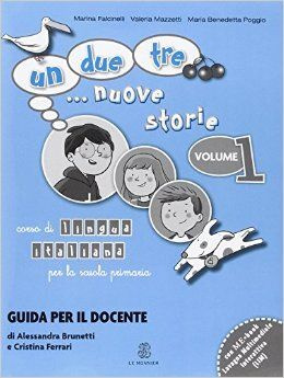 Un, due, tre... Nuove storie 1 - Guida+CD #1