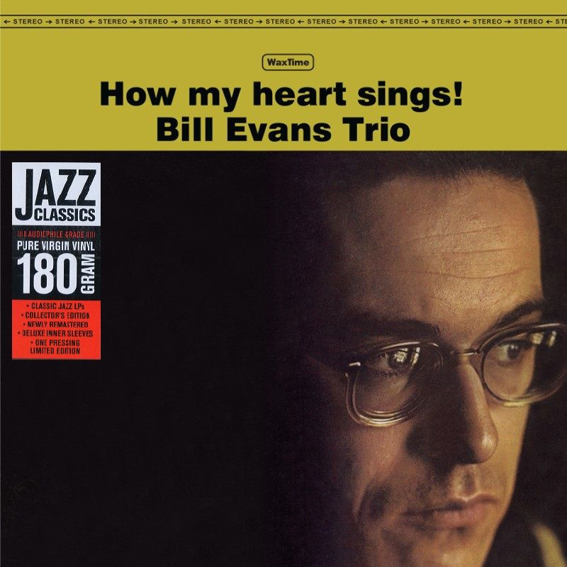 Bill Evans Trio-How My Heart Sings (1962)*sealed!! < 2013 WaxTime LP EC (Виниловая пластинка 1шт) bop-jazz #1