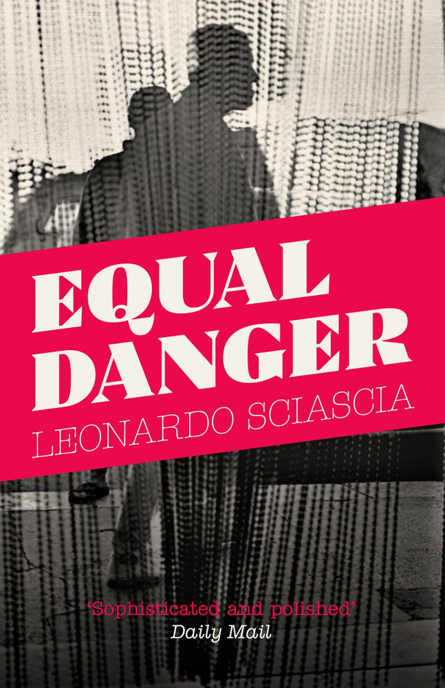 Equal Danger / Книга на Английском | Sciascia Leonardo #1