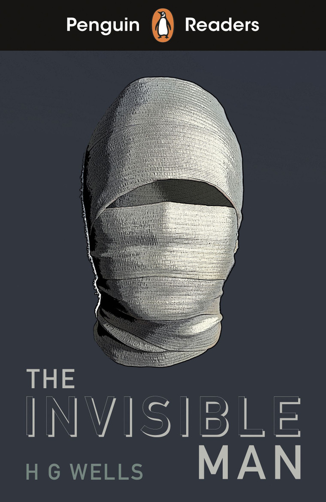 The Invisible Man. Level 4 / Книга на Английском | Herbert George Wells #1