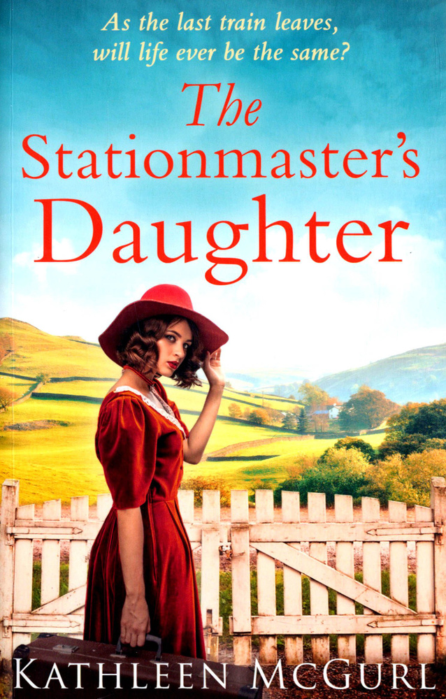 The Stationmaster's Daughter / McGurl Kathleen / Книга на Английском | McGurl Kathleen  #1