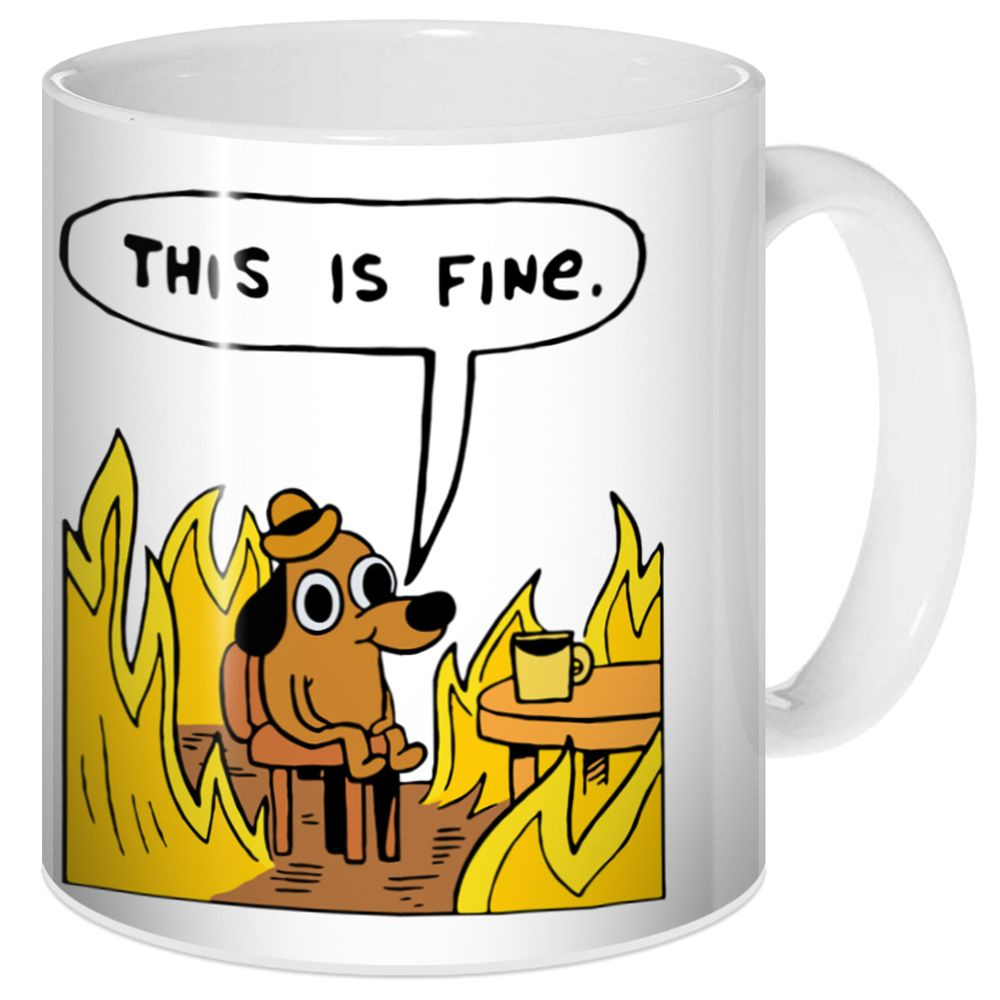 Кружка This is fine #1