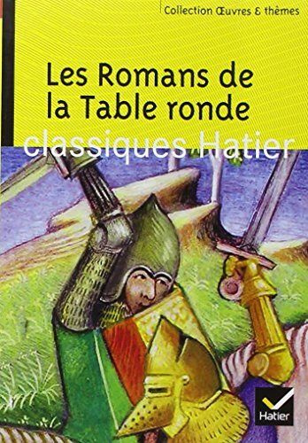 Les romans de la Table ronde #1