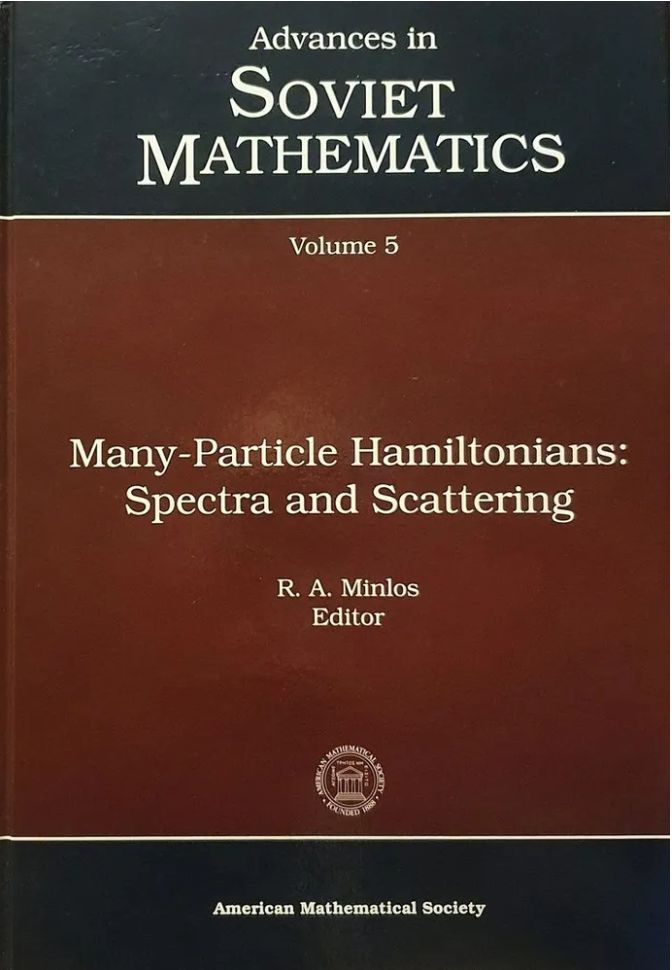 Many-Particle Hamiltonians: Spectra and Scattering (Advances in Soviet Mathematics, 5) #1