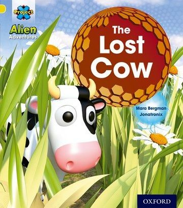 Project X: Alien Adventures: Yellow: The Lost Cow by Mara Bergman (Paperback, 2013) #1