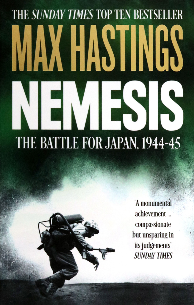 Nemesis. The Battle for Japan, 1944-45 / Hastings Max / Книга на Английском | Hastings Max  #1