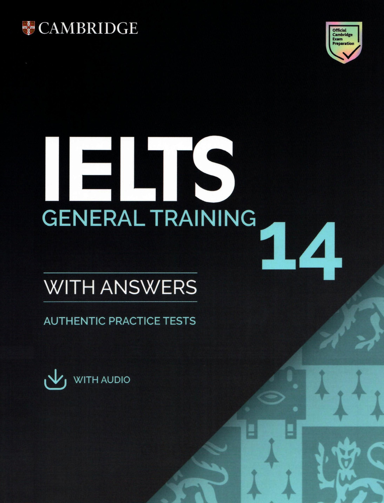 Cambridge IELTS 14 General Training Student's Book with Answers with Audio #1