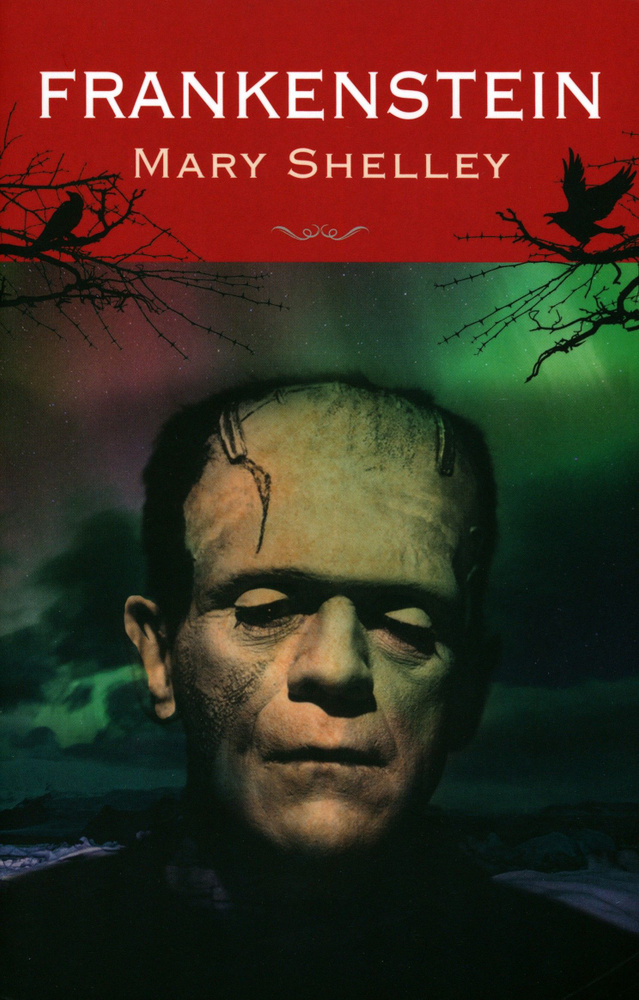 Frankenstein / Книга на Английском | Shelley Mary #1