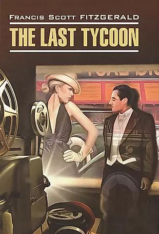 The Last Tycoon #1