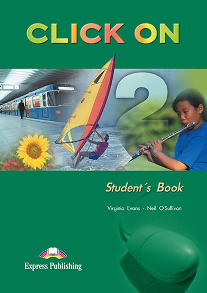 Click On 2 Student's Book / Учебник #1