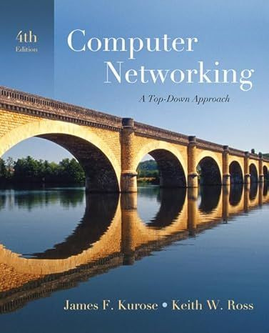 Computer Networking: A Top-Down Approach (4th Edition) #1