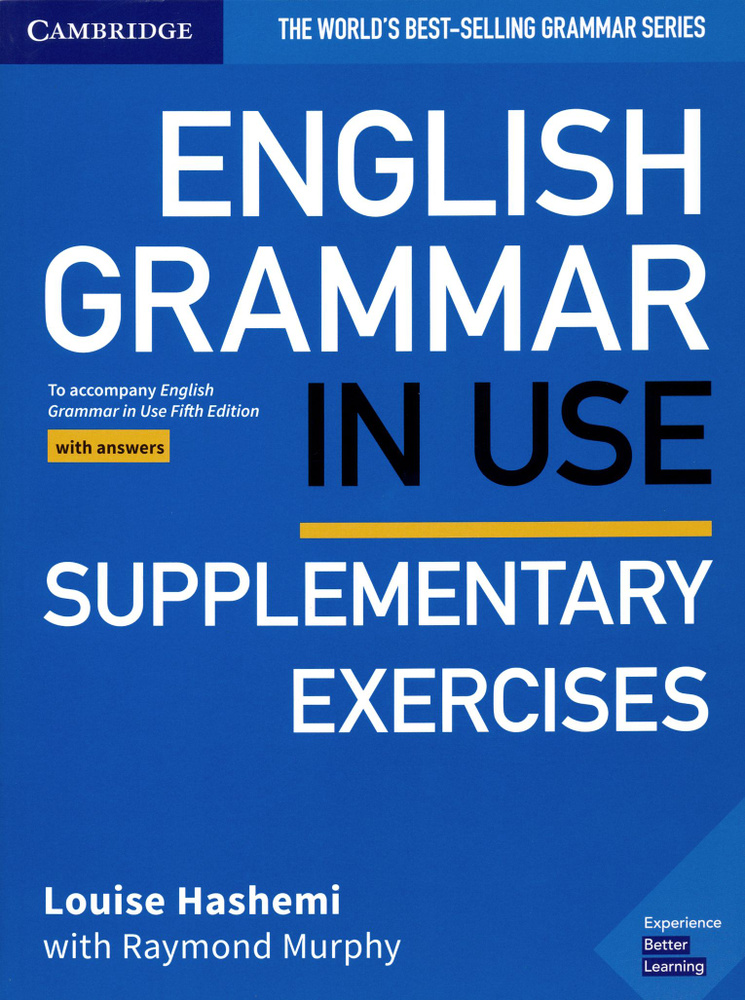 English Grammar in Use. Supplementary Exercises. Book with Answers | Hashemi Louise #1