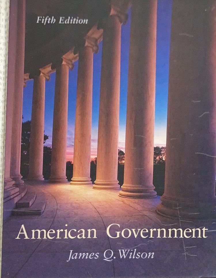 American government : institutions and policies | Wilson James Q. #1