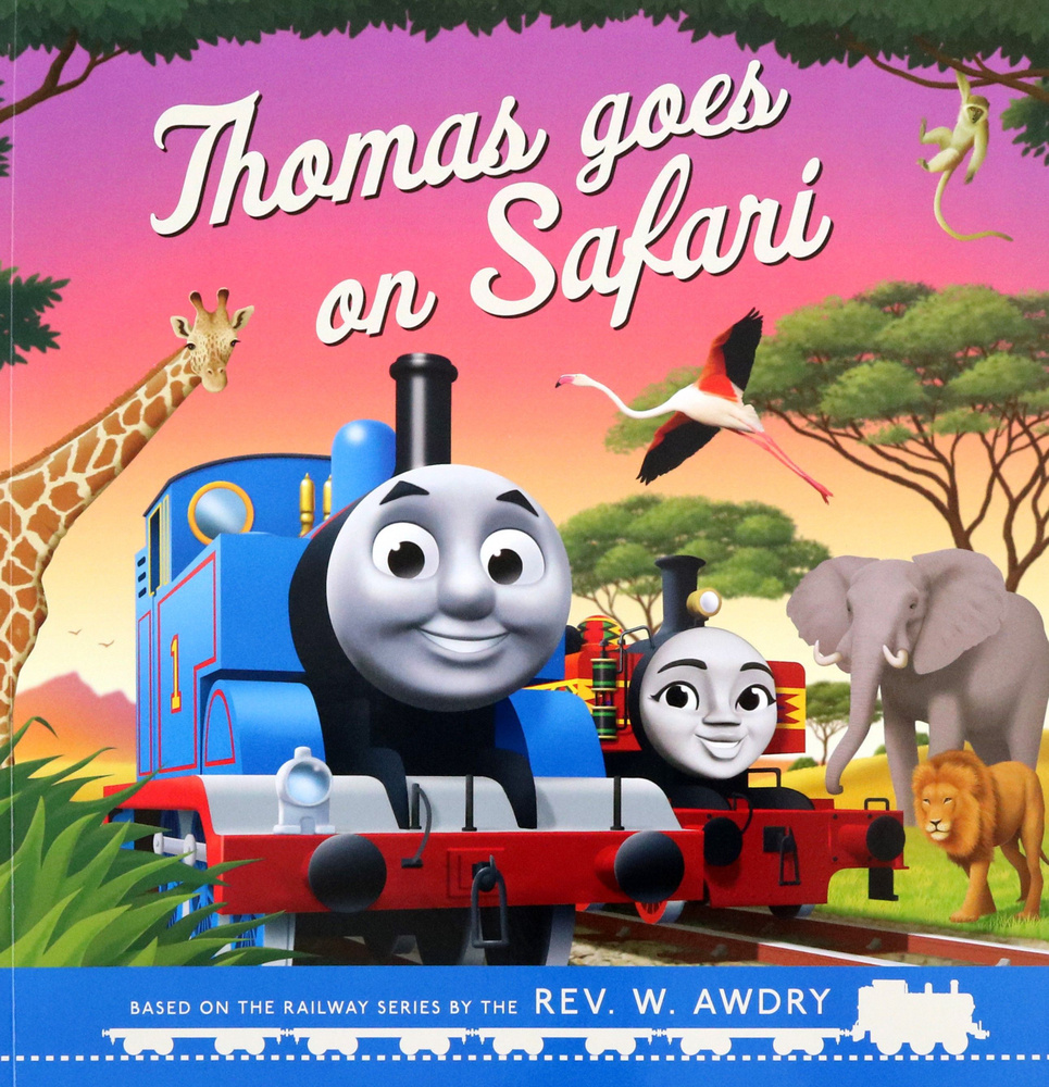 Thomas Goes on Safari #1