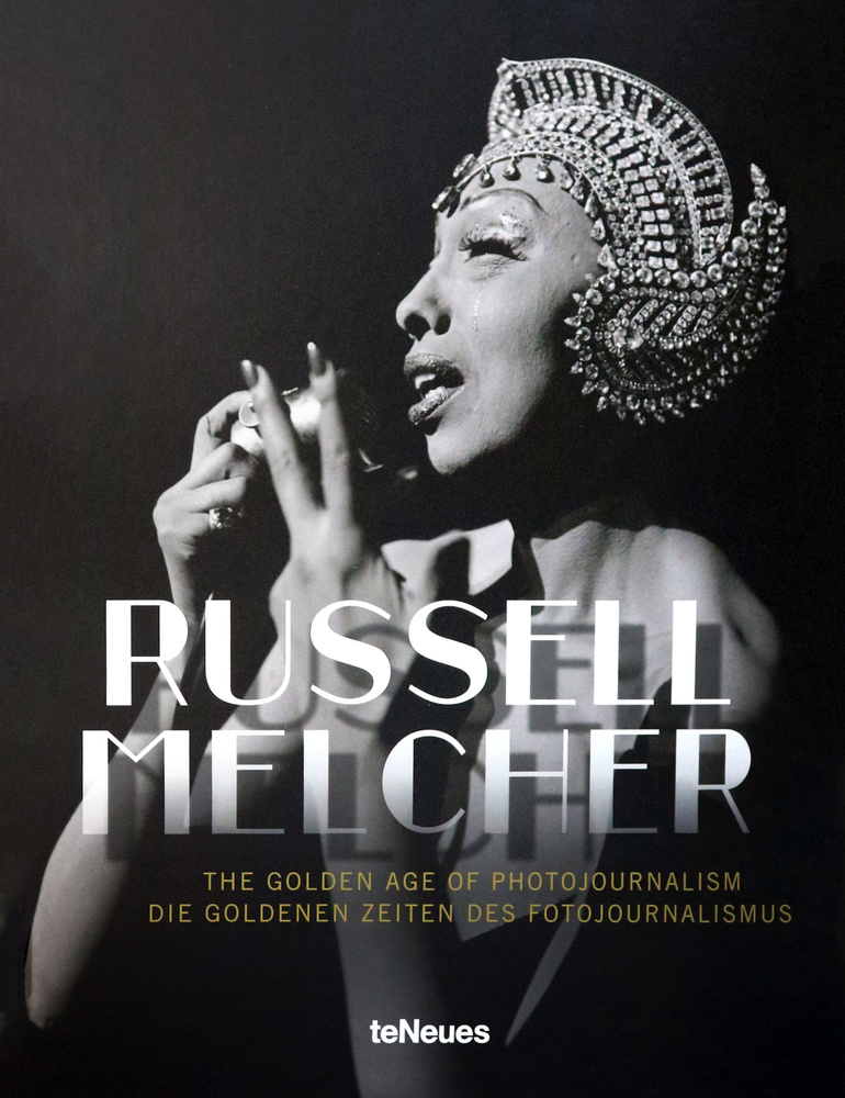 The Golden Age of Photojournalism / Melcher Russell / Книга на Английском #1