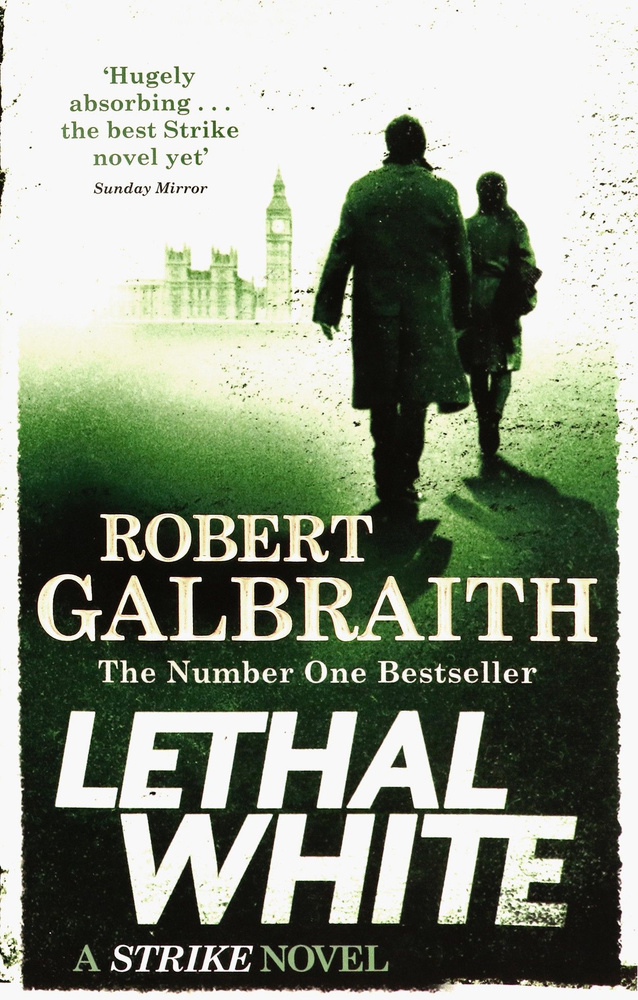 Lethal White / Книга на Английском | Robert Galbraith #1