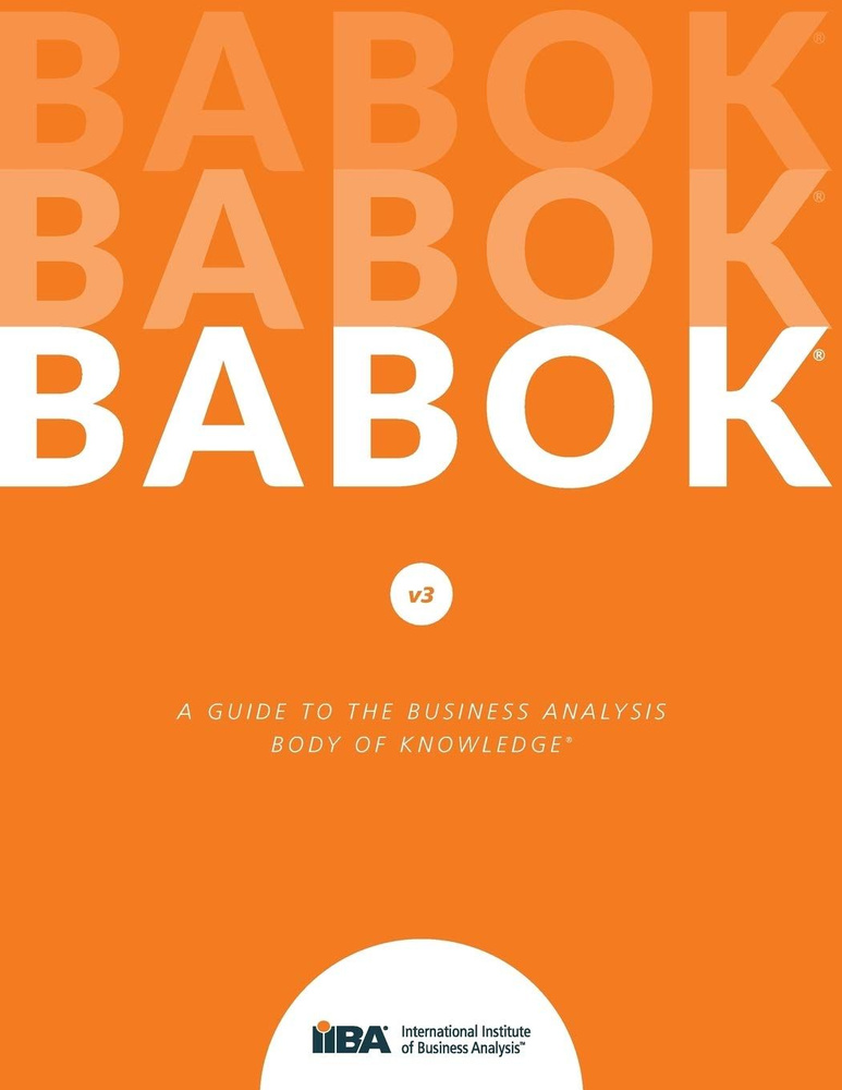 A Guide to the Business Analysis Body of Knowledge (BABOK Guide) English books #1