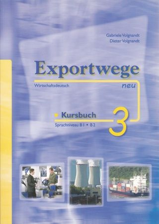 Exportwege neu 3 Kursbuch + 2 CDs 1 #1