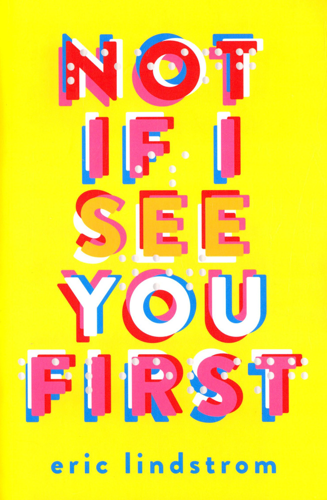 Not If I See You First / Книга на Английском | Lindstrom Eric #1