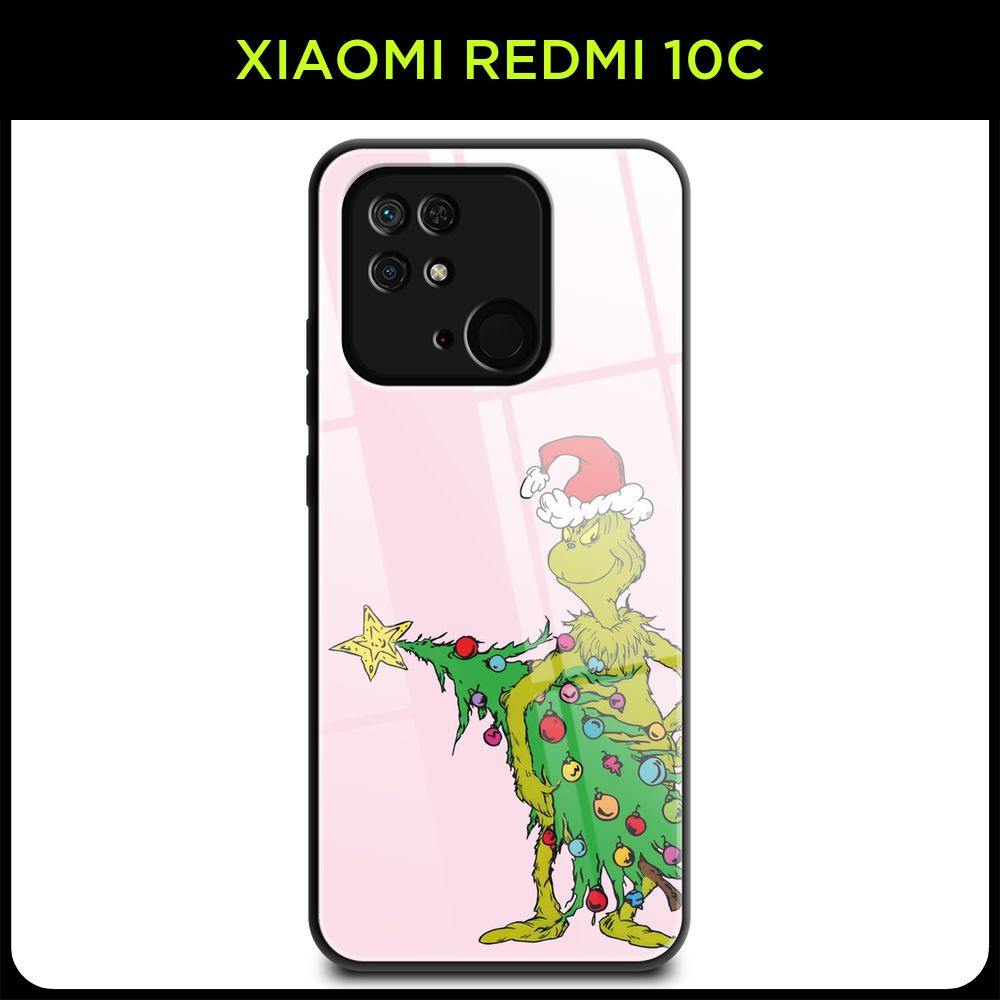 Стеклянный чехол на Xiaomi Redmi 10C / Сяоми Редми 10С с принтом "Новогодний - Гринч с ёлкой 1"  #1