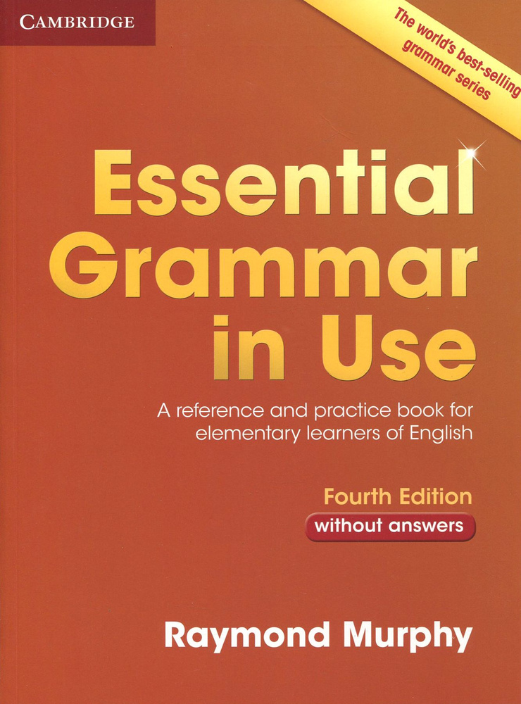 Essential Grammar in Use. Elementary. Fourth Edition. Book without Answers #1