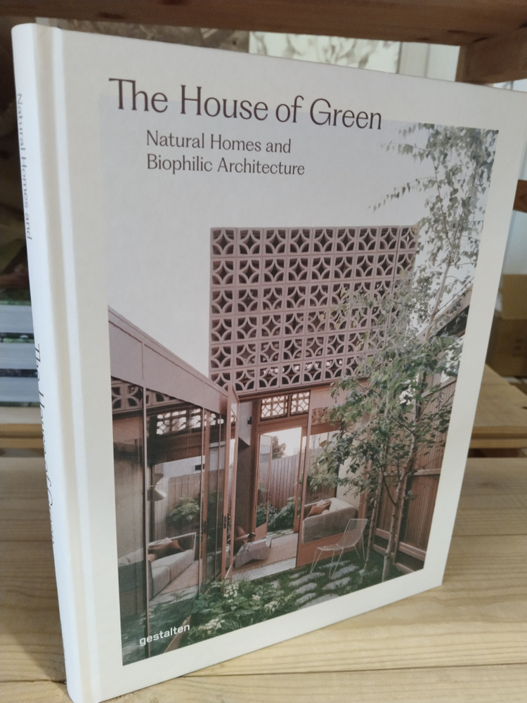 The House of Green. Natural homes #1
