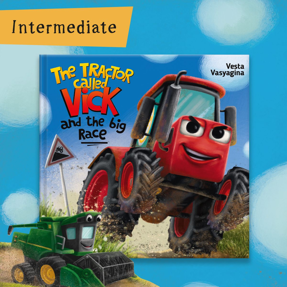 Книги на английском языке The tractor called Vick and the big race Трактор Вик и его большая гонка, 48 #1