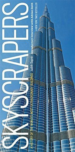 Skyscrapers: A History of the World's Most Extraordinary Buildings. Небоскребы: История самых необычных #1