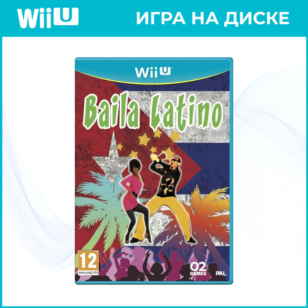 Игра Baila Latino для Wii U (Новая) ( Английский язык ) (Nintendo Wii U, Английская версия)  #1