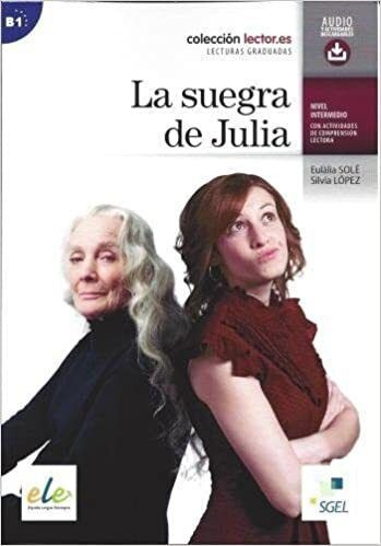 La suegra de Julia Libro+audio, адаптированная книга на испанском языке уровня B1  #1