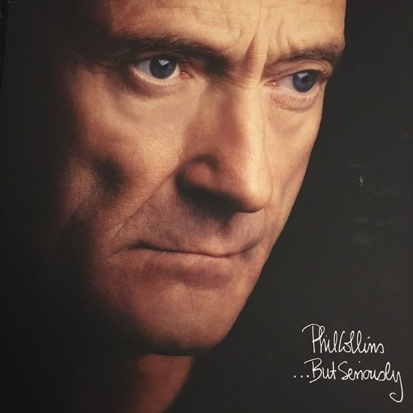 Виниловая пластинка Phil Collins - But Seriously (180 Gram/Gatefold/Remastered), 0081227947156  #1