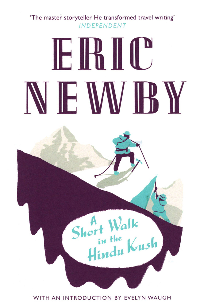 A Short Walk in the Hindu Kush / Newby Eric / Книга на Английском | Newby Eric #1