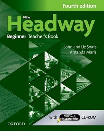 NEW HEADWAY BEGINNER 4th EDITION Teacher's Book with Teacher's Resource Disc CD-ROM | Soars Joan, Сорз #1