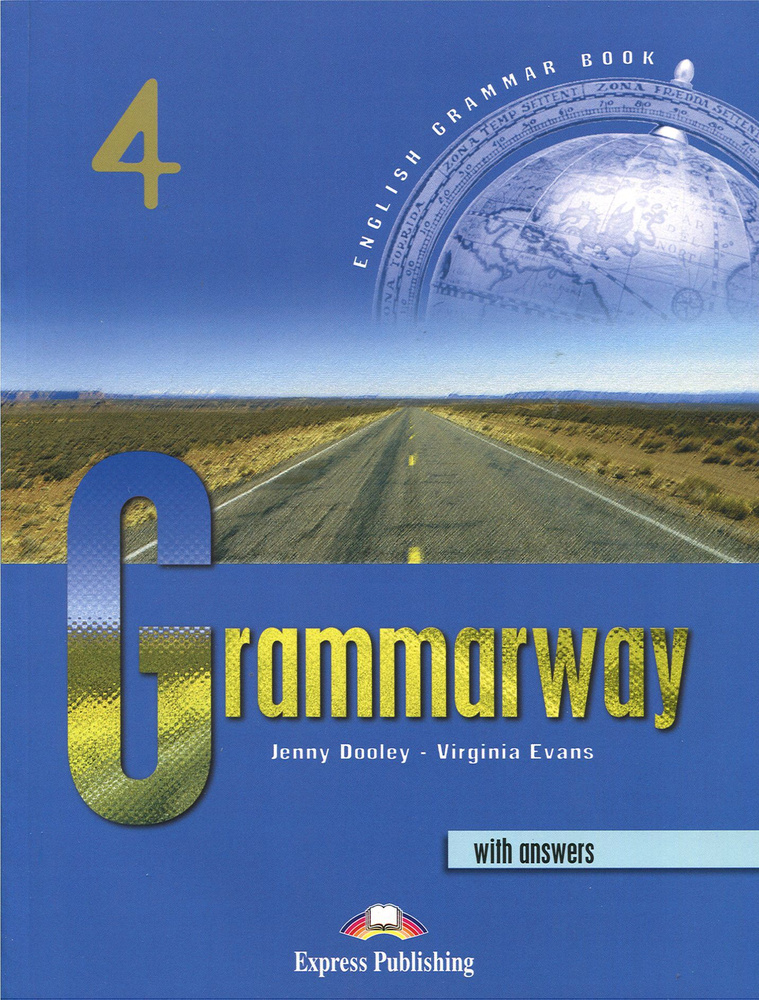 Grammarway. Level 4. Upper-Intermediate. Student's Book with Answers / Учебник | Evans V., Дули Дженни #1