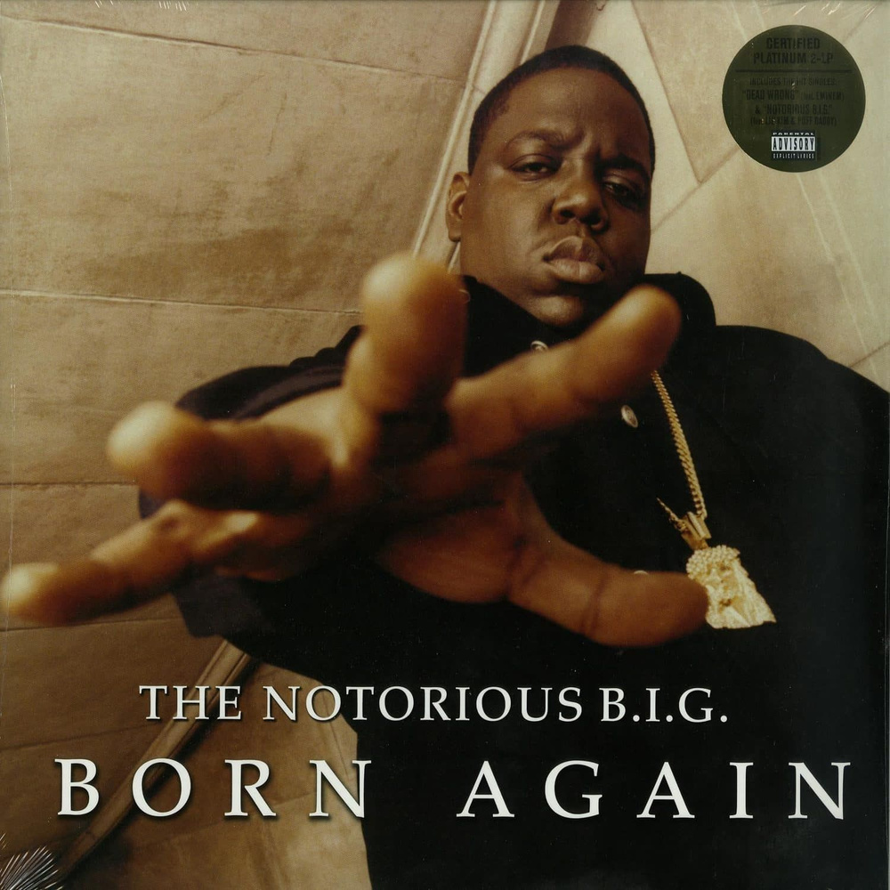 The Notorious B.I.G. - Born Again виниловая пластинка #1