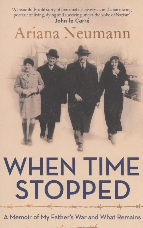 Книги на английском When Time Stopped : A Memoir of My Fathers War and What Remains #1