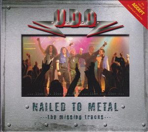 Audio CD U.D.O. - NAILED TO METAL(MISSING TRACKS,LTD.DIGIPACK) #1