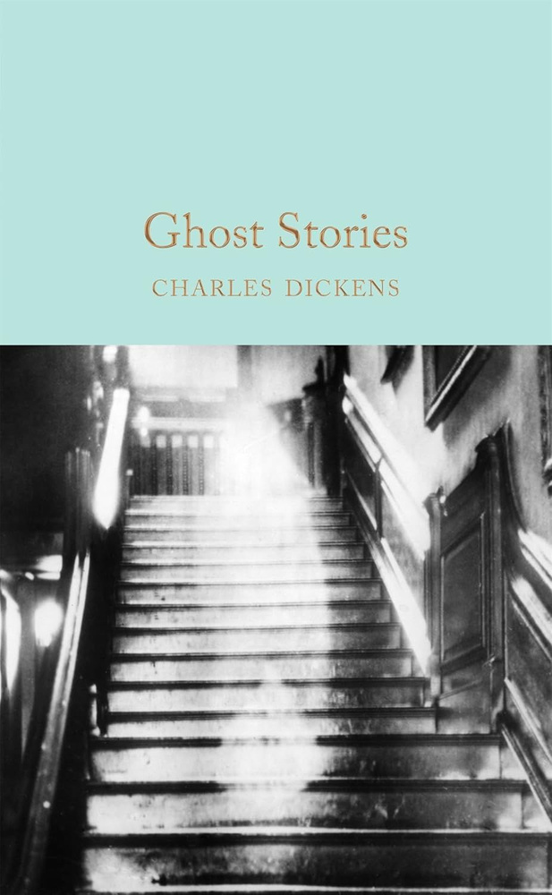 Ghost Stories. Dickens C. #1