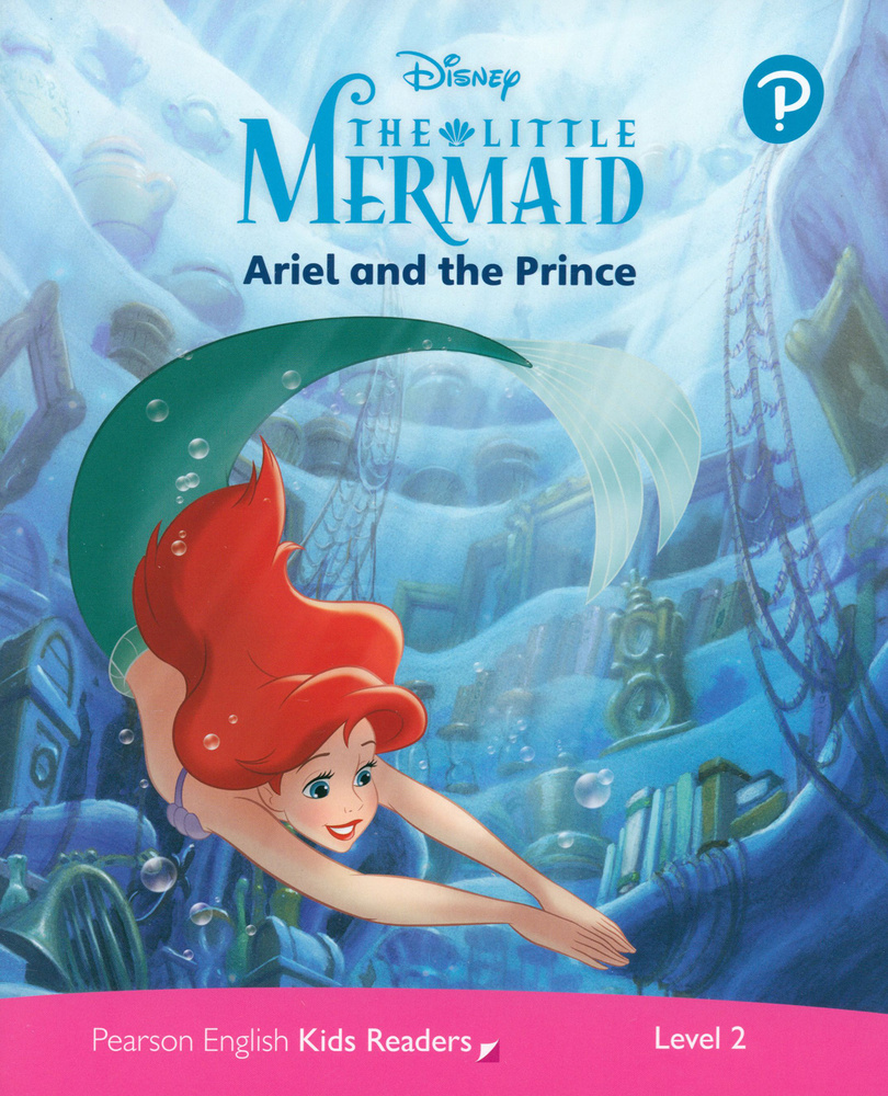 Disney. Ariel and the Prince. Level 2 #1