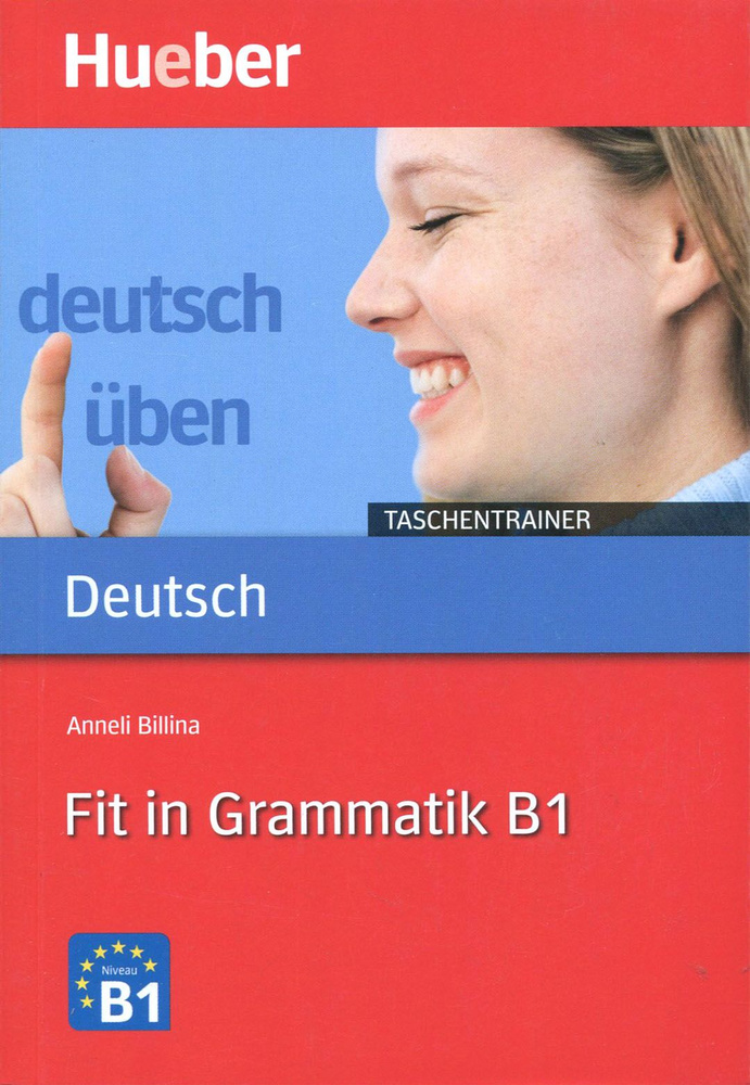 Fit in Grammatik B1. Taschentrainer / Billina Anneli / Книга на Немецком | Billina Anneli  #1